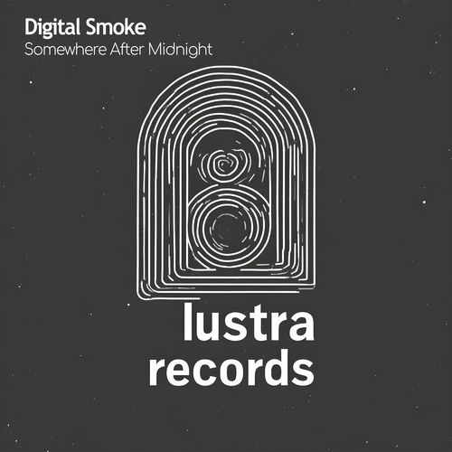 Digital Smoke - Somewhere After Midnight